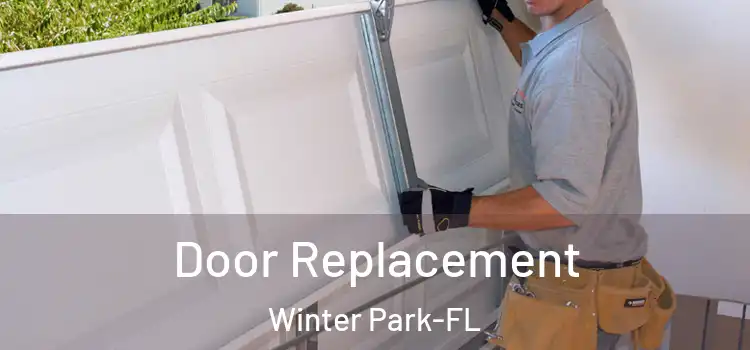 Door Replacement Winter Park-FL
