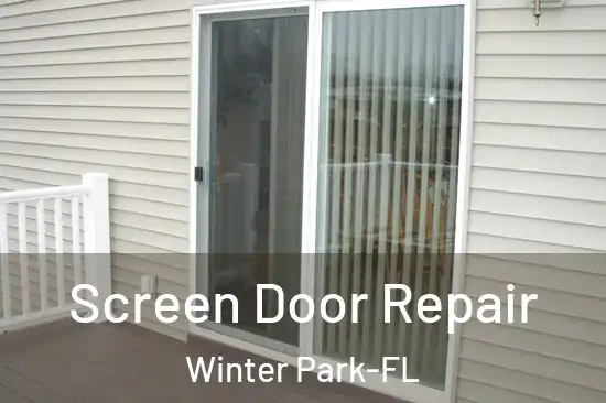  Screen Door Repair Winter Park-FL